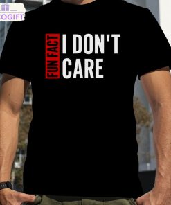 tyson james fun fact i don t care t shirt