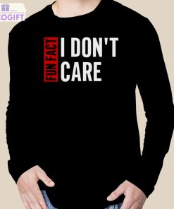 tyson james fun fact i don t care t shirt 3