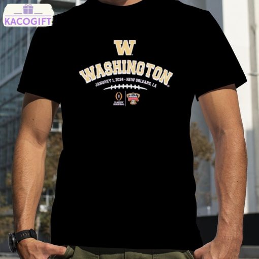 washington 2024 playoff semifinal at the allstate sugar bowl shirt