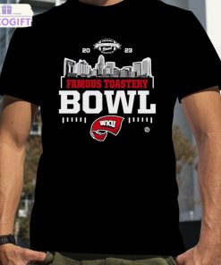 western kentucky hilltoppers 2023 famous toastery bowl shirt