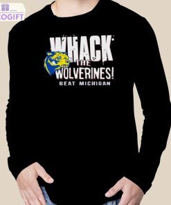 whack the wolverines beat michigan shirt 3