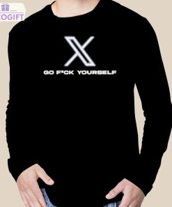 x go fuck yourself shirt 3